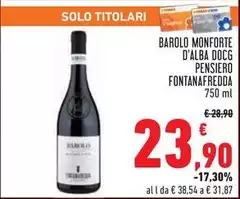 Fontanafredda - Barolo Monforte D'alba DOCG Pensiero Fontanafredda - Barolo Monforte D'alba DOCG Pensiero