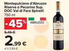 Riserva - Montepulciano D'Abruzzo  O Pecorino Sup. DOC Val Di Fara Spinelli