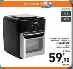 Melchioni - Friggitrice Ad Aria Virginia 1181404054 Melchioni - Friggitrice Ad Aria Virginia 1181404054
