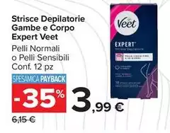 Veet - Strisce Depilatorie Gambe E Corpo Expert Veet - Strisce Depilatorie Gambe E Corpo Expert