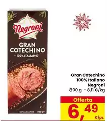 Negroni - Gran Cotechino 100% Italiano Negroni - Gran Cotechino 100% Italiano