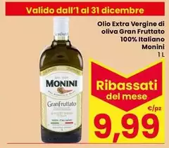 Monini - Olio Extra Vergine Di Oliva Gran Fruttato 100% Italiano Monini - Olio Extra Vergine Di Oliva Gran Fruttato 100% Italiano