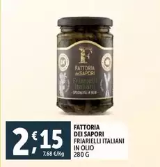 Fattoria Dei Sapori - Friarielli Italiani In Olio Fattoria Dei Sapori - Friarielli Italiani In Olio