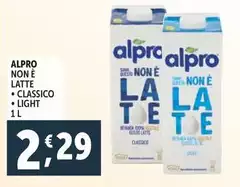 Alpro - Non E Latte Classico/Light Alpro - Non E Latte Classico/Light