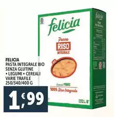 Felicia - Pasta Integrale Bio Senza Glutine Legumi Felicia - Pasta Integrale Bio Senza Glutine Legumi