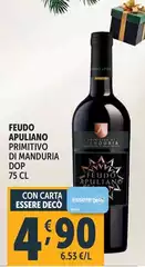 Feudo Apuliano - Primitivo Di Manduria DOP Feudo Apuliano - Primitivo Di Manduria DOP