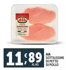 Aia - Sottilissime Di Petto Di Pollo Aia - Sottilissime Di Petto Di Pollo