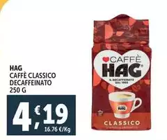 Hag - Caffè Classico Decaffeinato Hag - Caffè Classico Decaffeinato