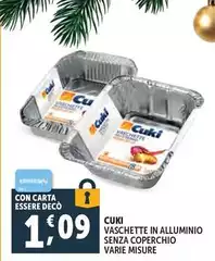 Cuki - Vaschette In Alluminio Senza Coperchio Varie Misure Cuki - Vaschette In Alluminio Senza Coperchio Varie Misure