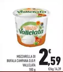 Vallelata - Mozzarella Di Bufala Campana D.O.P. Vallelata - Mozzarella Di Bufala Campana D.O.P.
