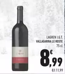 Le Roste - Lagren I.G.T. Le Roste - Lagren I.G.T.