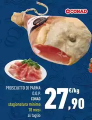 Conad - Prosciutto Di Parma D.O.P. Conad - Prosciutto Di Parma D.O.P.