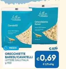 Lettere dall'Italia - Orecchiette Baresi/Cavatelli Lettere dall'Italia - Orecchiette Baresi/Cavatelli