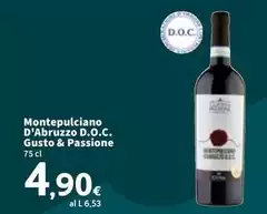 Gusto & passione - Montepulciano D'Abruzzo D.O.C.