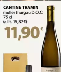 Cantinè - Muller Thurgau D.O.C Cantinè - Muller Thurgau D.O.C