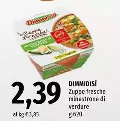 Dimmidisì - Zuppe Fresche Minestrone Di Verdure Dimmidisì - Zuppe Fresche Minestrone Di Verdure