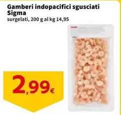 Sigma - Gamberi Indopacifici Sgusciati Sigma - Gamberi Indopacifici Sgusciati