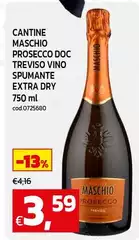Cantine maschio - Prosecco DOC Treviso Vino Spumante Extra Dry