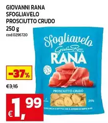 Rana - Sfogliavelo Prosciutto Crudo Rana - Sfogliavelo Prosciutto Crudo