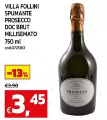 Villa - Spumante Prosecco DOC Brut Millsemato