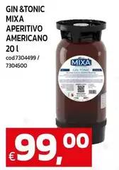 Mixa - Gin &tonic Aperitivo Americano Mixa - Gin &tonic Aperitivo Americano