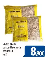 Sgambaro - Pasta Di Semola Assortita Sgambaro - Pasta Di Semola Assortita
