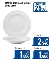 Linea - Piatti Porcellana Gural-  Delta