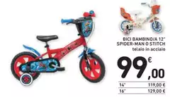Bici Bambinoia 12" Spider-man O Stitch Bici Bambinoia 12" Spider-man O Stitch