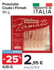 Rovagnati - Prosciutto Crudo I Firmati Rovagnati - Prosciutto Crudo I Firmati