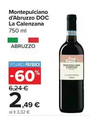 La Calenzana - Montepulciano D'Abruzzo DOC La Calenzana - Montepulciano D'Abruzzo DOC