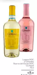 Riserva - Lugana DOC O Chiaretto Del Garda DOC Riserva - Lugana DOC O Chiaretto Del Garda DOC