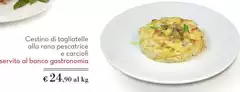 Rana - Cestino Di Tagliatelle Alla Pescatrice E Carciofi Rana - Cestino Di Tagliatelle Alla Pescatrice E Carciofi