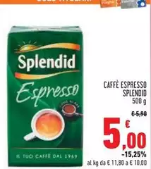Splendid - Caffè Espresso Splendid - Caffè Espresso
