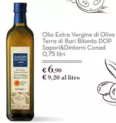 Conad - Olio Extra Vergine Di Oliva Terra Di Bari Bitonto DOP Sapori&Dintorni Conad - Olio Extra Vergine Di Oliva Terra Di Bari Bitonto DOP Sapori&Dintorni