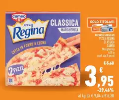 Cameo - Pizza Regina Classica Cameo - Pizza Regina Classica