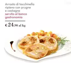 Arrosto Di Tacchinella Ripieno Con Prugne E Castagne Servito Al Banco Gastronomia Arrosto Di Tacchinella Ripieno Con Prugne E Castagne Servito Al Banco Gastronomia