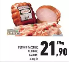 Gardani - Petto Di Tacchino Al Forno Gardani - Petto Di Tacchino Al Forno