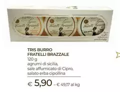 Fratelli Brazzale - Tris Burro Fratelli Brazzale - Tris Burro