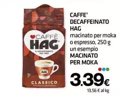 Hag - Caffe' Decaffeinato Hag - Caffe' Decaffeinato