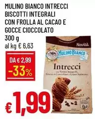 Mulino Bianco - Biscotti Integrali Con Frolla Al Cacao E Gocce Cioccolato Mulino Bianco - Biscotti Integrali Con Frolla Al Cacao E Gocce Cioccolato