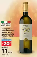 Wilhelm Walch - Sauvignon O Gewurztraminer O Pinot Nero Alto Adige DOC Wilhelm Walch - Sauvignon O Gewurztraminer O Pinot Nero Alto Adige DOC