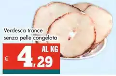 Verdesca Trance Senza Pelle Congelata Verdesca Trance Senza Pelle Congelata