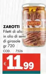 Zarotti - Filetti Di Alici In Olio Di Semi Di Girasole Zarotti - Filetti Di Alici In Olio Di Semi Di Girasole