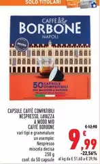 Caffe borbone - Capsule Compatibili Nespresso, Lavazza A Modo Mio Caffe' Caffe borbone - Capsule Compatibili Nespresso, Lavazza A Modo Mio Caffe'