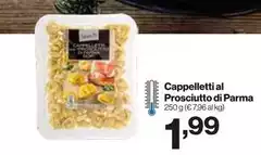 Cappelletti - Al Prosciutto Di Parma Cappelletti - Al Prosciutto Di Parma