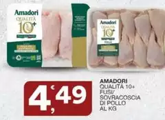 Amadori - Qualità 10+ Fusi/ Sovracoscia Di Pollo Amadori - Qualità 10+ Fusi/ Sovracoscia Di Pollo