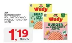 Aia - Burger Wudy Pollo E Tacchino/ Prosciutto Cotto Aia - Burger Wudy Pollo E Tacchino/ Prosciutto Cotto