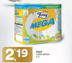 Foxy - Casa Mega