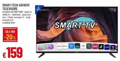 Smart Tech - 40FHOIV Televisore Smart Tech - 40FHOIV Televisore