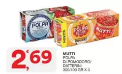 Mutti - Polpa Di Pomodoro/ Datterini